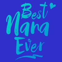 World Best Nana Ever Grandma Gift Baby Bodysuit