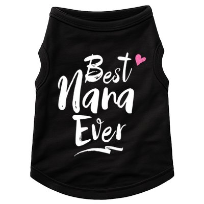 World Best Nana Ever Grandma Gift Doggie Tank