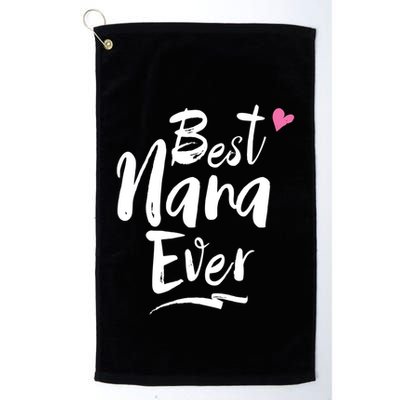 World Best Nana Ever Grandma Gift Golf Towel