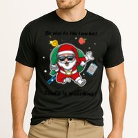 Wo Be Nice To The Teacher. Santa Is Watching! A Fun Christmas Cooling Performance Crew T-Shirt