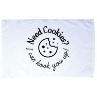 Womens Baking Need Cookies I Can Hook You Up Microfiber Hand Towel