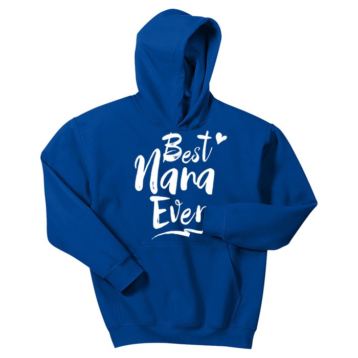 World Best Nana Ever Grandma Gift Kids Hoodie