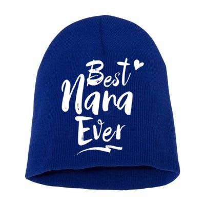 World Best Nana Ever Grandma Gift Short Acrylic Beanie