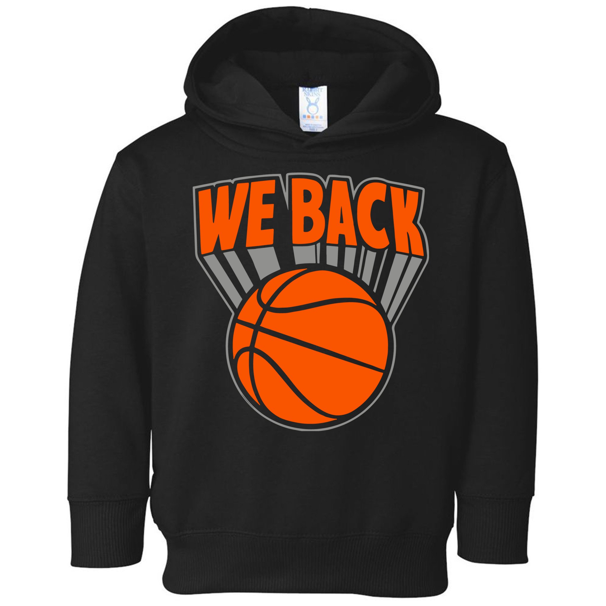 We Back New York Basketball Toddler Hoodie