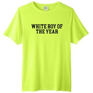 White Boy Of The Year Tall Fusion ChromaSoft Performance T-Shirt