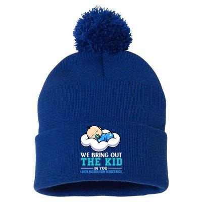 We Bring Out The In You Labor Delivery Nurses Scrub L And D Gift Pom Pom 12in Knit Beanie