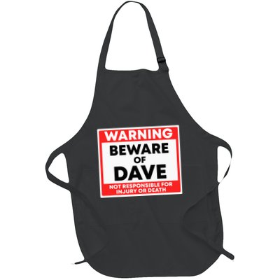 Warning Beware Of Dave Not Responsible Full-Length Apron With Pockets