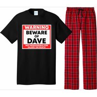 Warning Beware Of Dave Not Responsible Pajama Set