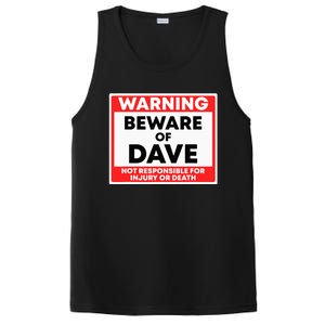 Warning Beware Of Dave Not Responsible PosiCharge Competitor Tank