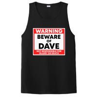 Warning Beware Of Dave Not Responsible PosiCharge Competitor Tank