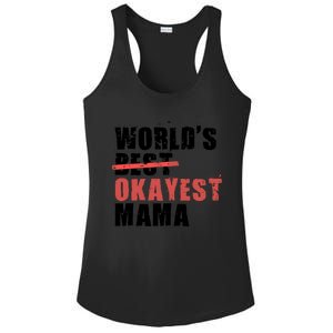 World's Best Okayest Mama Acy006a Great Gift Ladies PosiCharge Competitor Racerback Tank