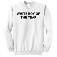 White Boy Of The Year Sweatshirt