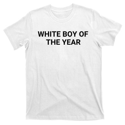 White Boy Of The Year T-Shirt