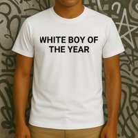 White Boy Of The Year T-Shirt