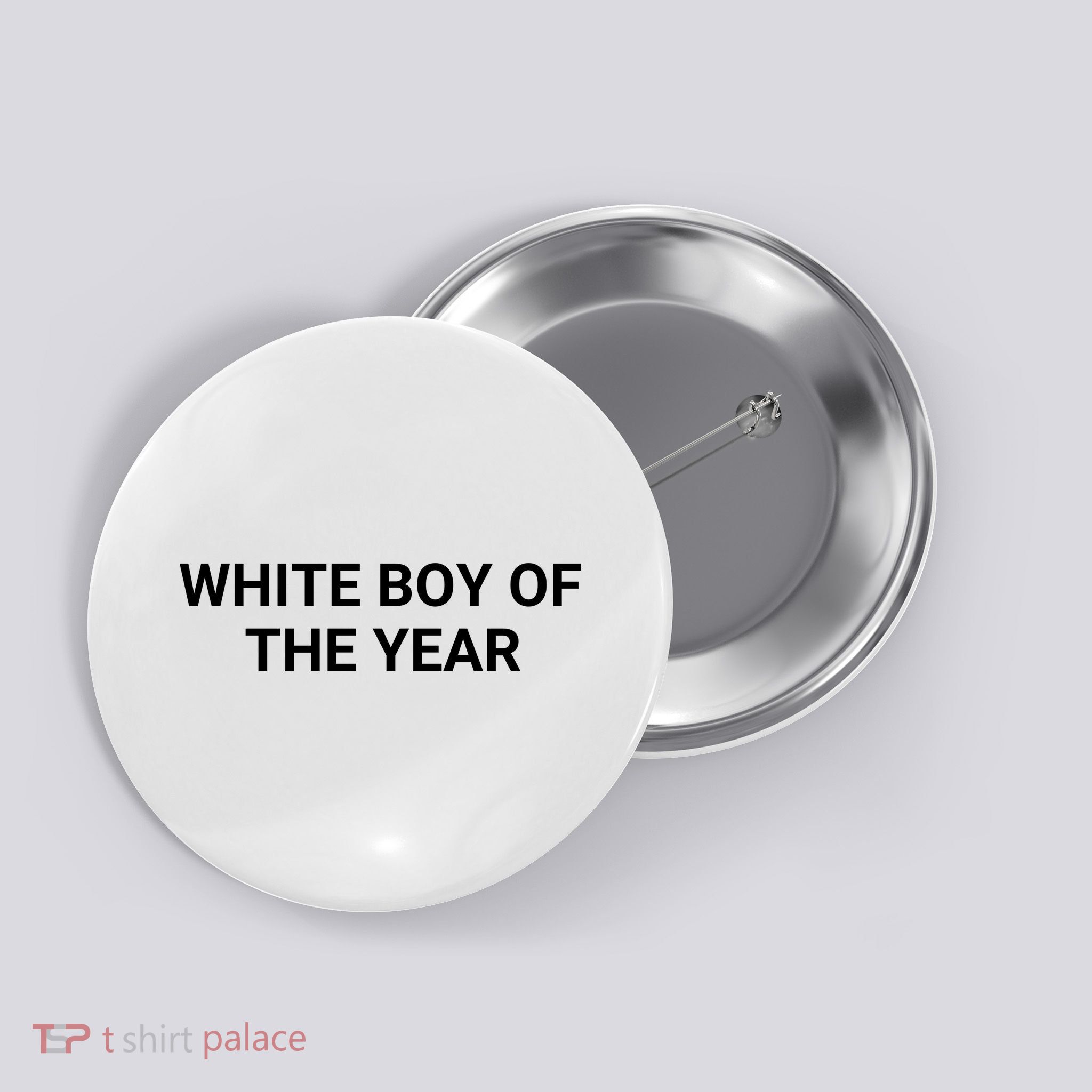 White Boy Of The Year Button