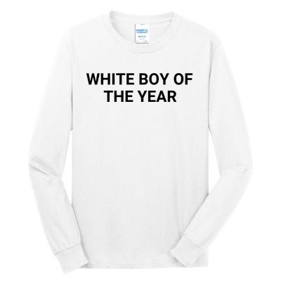 White Boy Of The Year Tall Long Sleeve T-Shirt