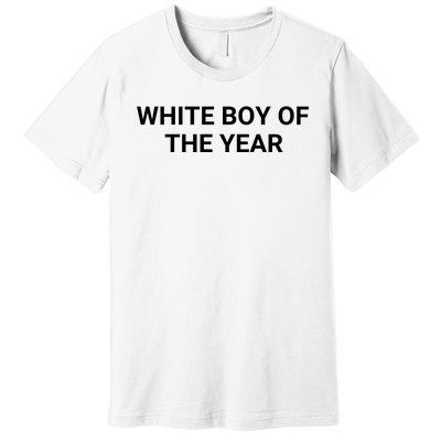 White Boy Of The Year Premium T-Shirt