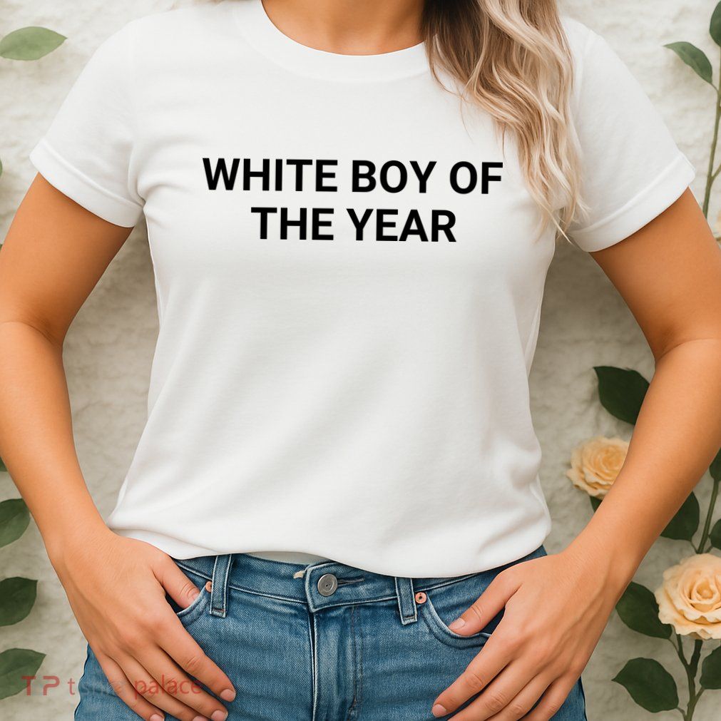 White Boy Of The Year Womens T-Shirt