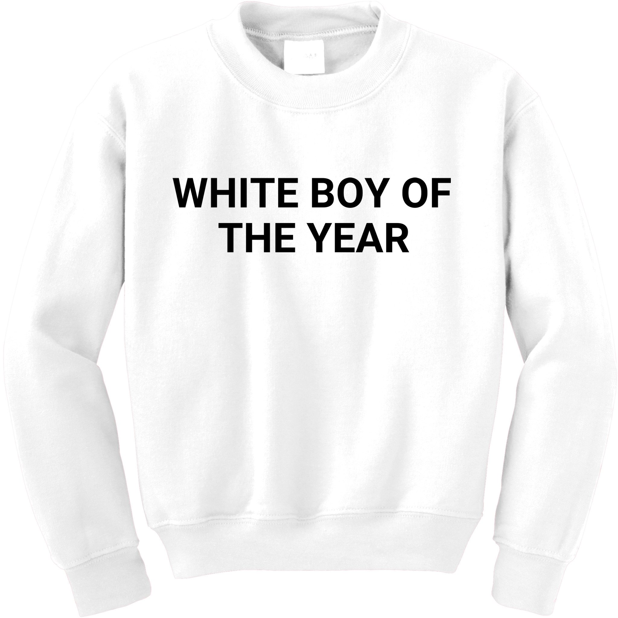 White Boy Of The Year Kids Sweatshirt