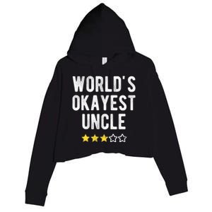 Worlds Best Okayest Uncle Funny Family Matching Costume Crop Fleece Hoodie