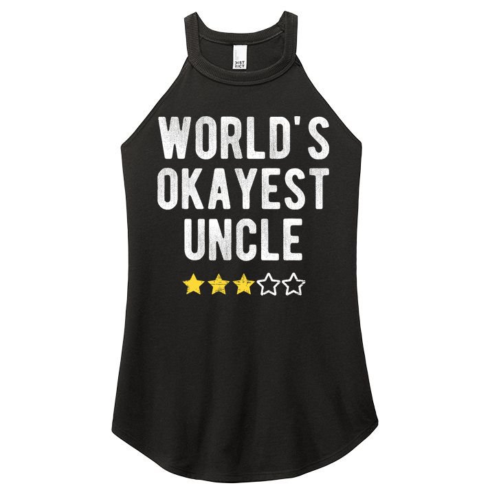 Worlds Best Okayest Uncle Funny Family Matching Costume Women's Perfect Tri Rocker Tank