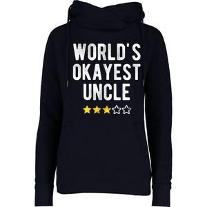 Worlds Best Okayest Uncle Funny Family Matching Costume Womens Funnel Neck Pullover Hood