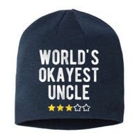 Worlds Best Okayest Uncle Funny Family Matching Costume Sustainable Beanie