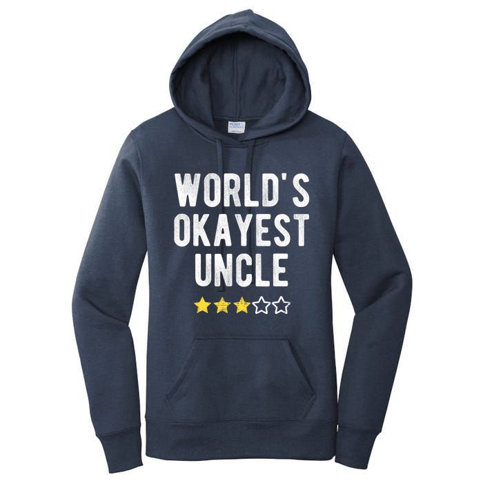 Worlds Best Okayest Uncle Funny Family Matching Costume Women's Pullover Hoodie