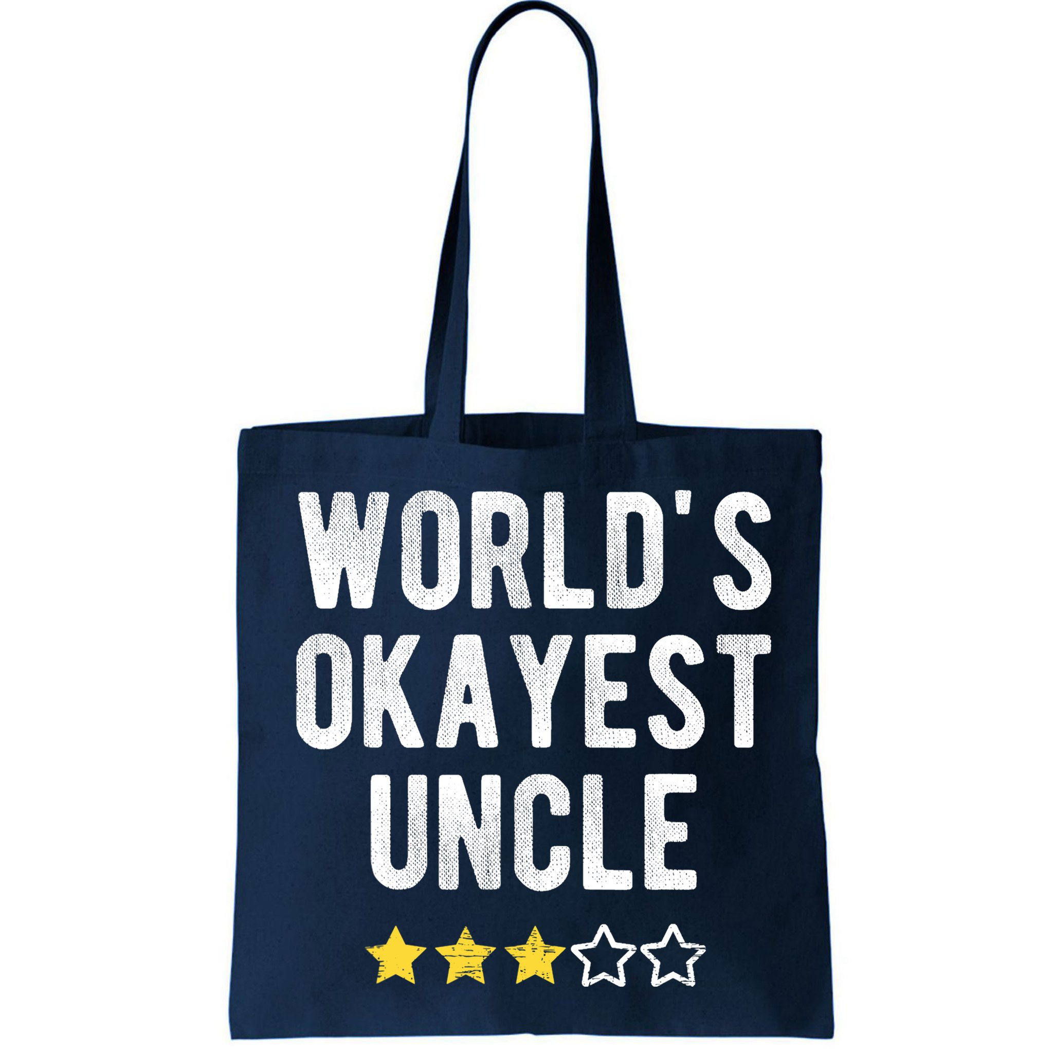 Worlds Best Okayest Uncle Funny Family Matching Costume Bag
