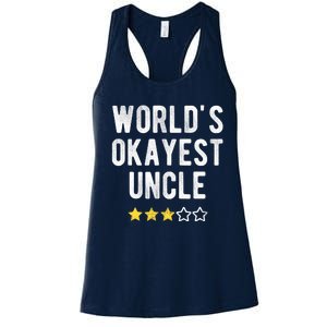 Worlds Best Okayest Uncle Funny Family Matching Costume Women's Racerback Tank