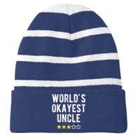 Worlds Best Okayest Uncle Funny Family Matching Costume Striped Beanie with Solid Band