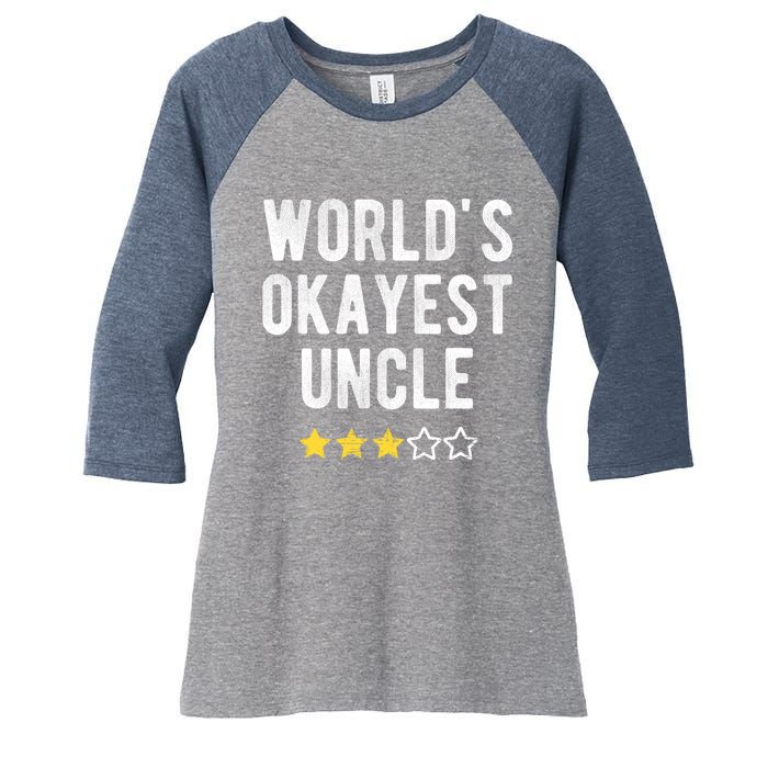 Worlds Best Okayest Uncle Funny Family Matching Costume Women's Tri-Blend 3/4-Sleeve Raglan Shirt