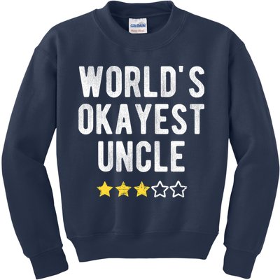 Worlds Best Okayest Uncle Funny Family Matching Costume Kids Sweatshirt