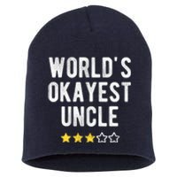 Worlds Best Okayest Uncle Funny Family Matching Costume Short Acrylic Beanie