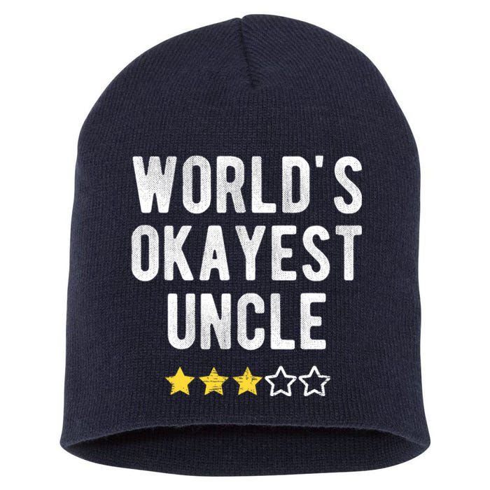 Worlds Best Okayest Uncle Funny Family Matching Costume Short Acrylic Beanie