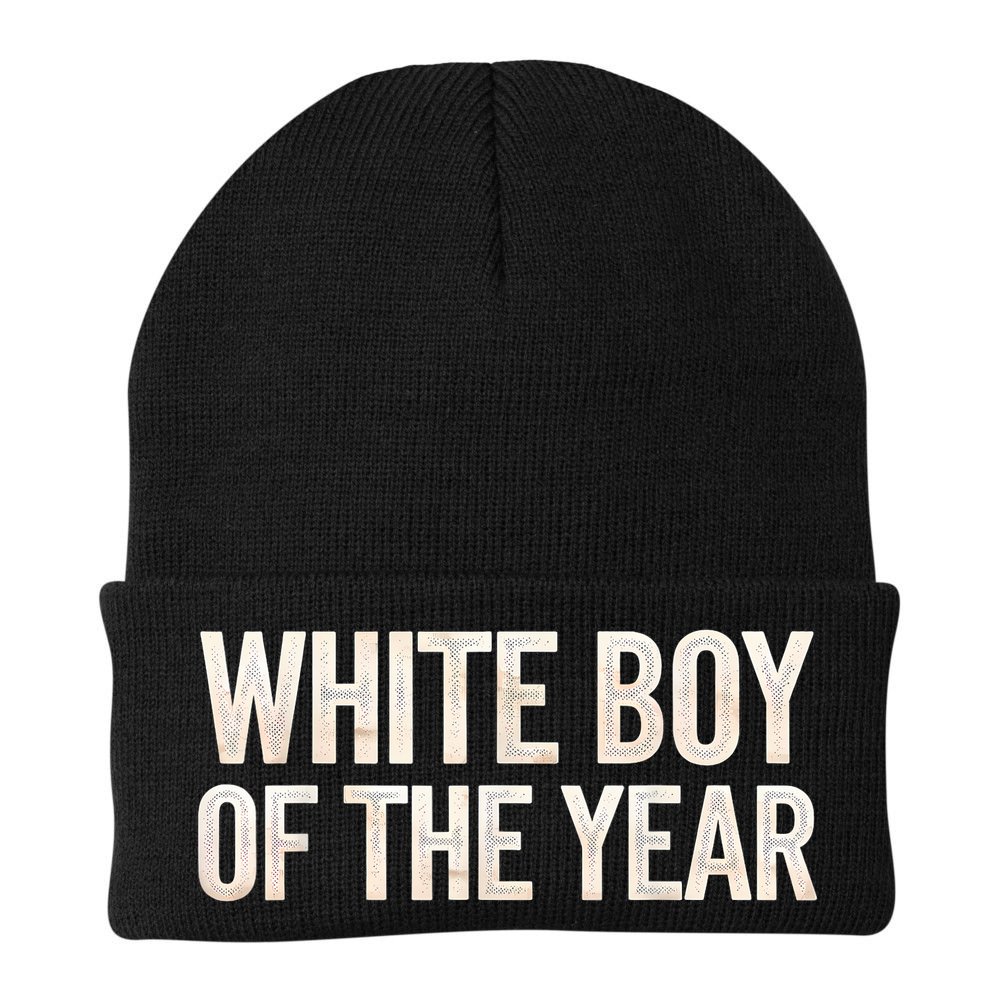 White Boy Of The Year Beanie