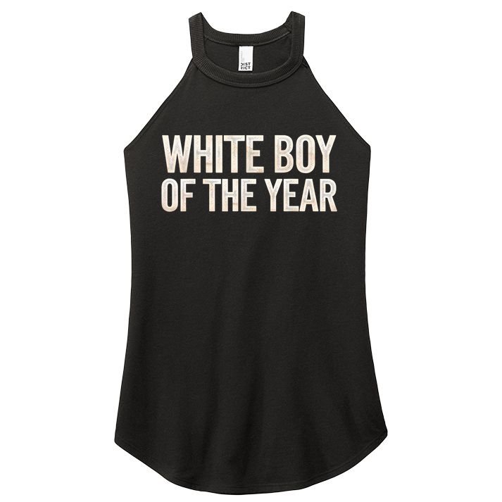 White Boy Of The Year Women's Perfect Tri Rocker Tank