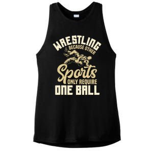 Wrestling Because Other Sports Require One Ball Wrestler  Ladies PosiCharge Tri-Blend Wicking Tank