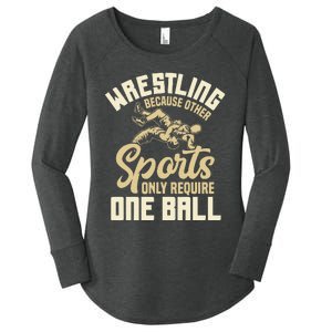 Wrestling Because Other Sports Require One Ball Wrestler  Women's Perfect Tri Tunic Long Sleeve Shirt