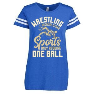 Wrestling Because Other Sports Require One Ball Wrestler  Enza Ladies Jersey Football T-Shirt