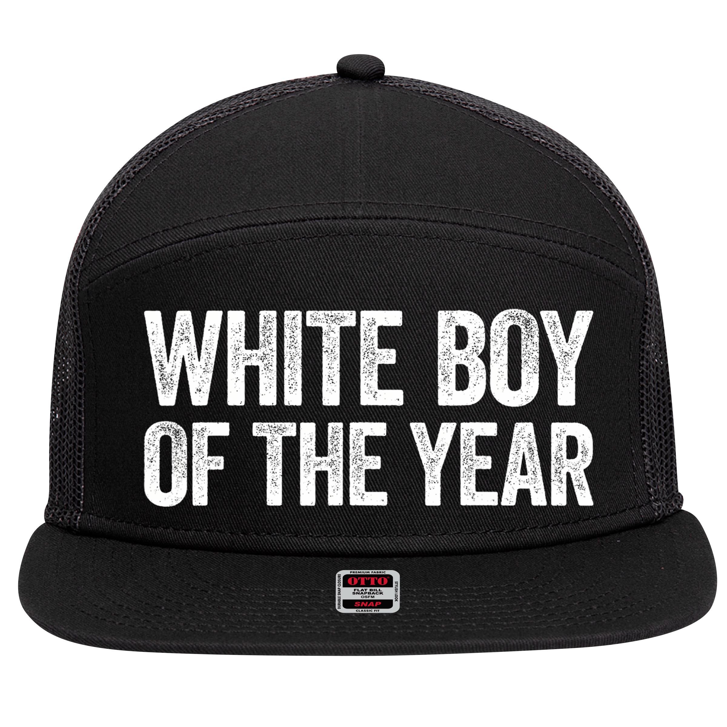 White Boy Of The Year Funny Statement 7 Panel Mesh Trucker Snapback Hat