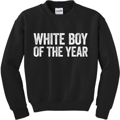 White Boy Of The Year Funny Statement Kids Sweatshirt