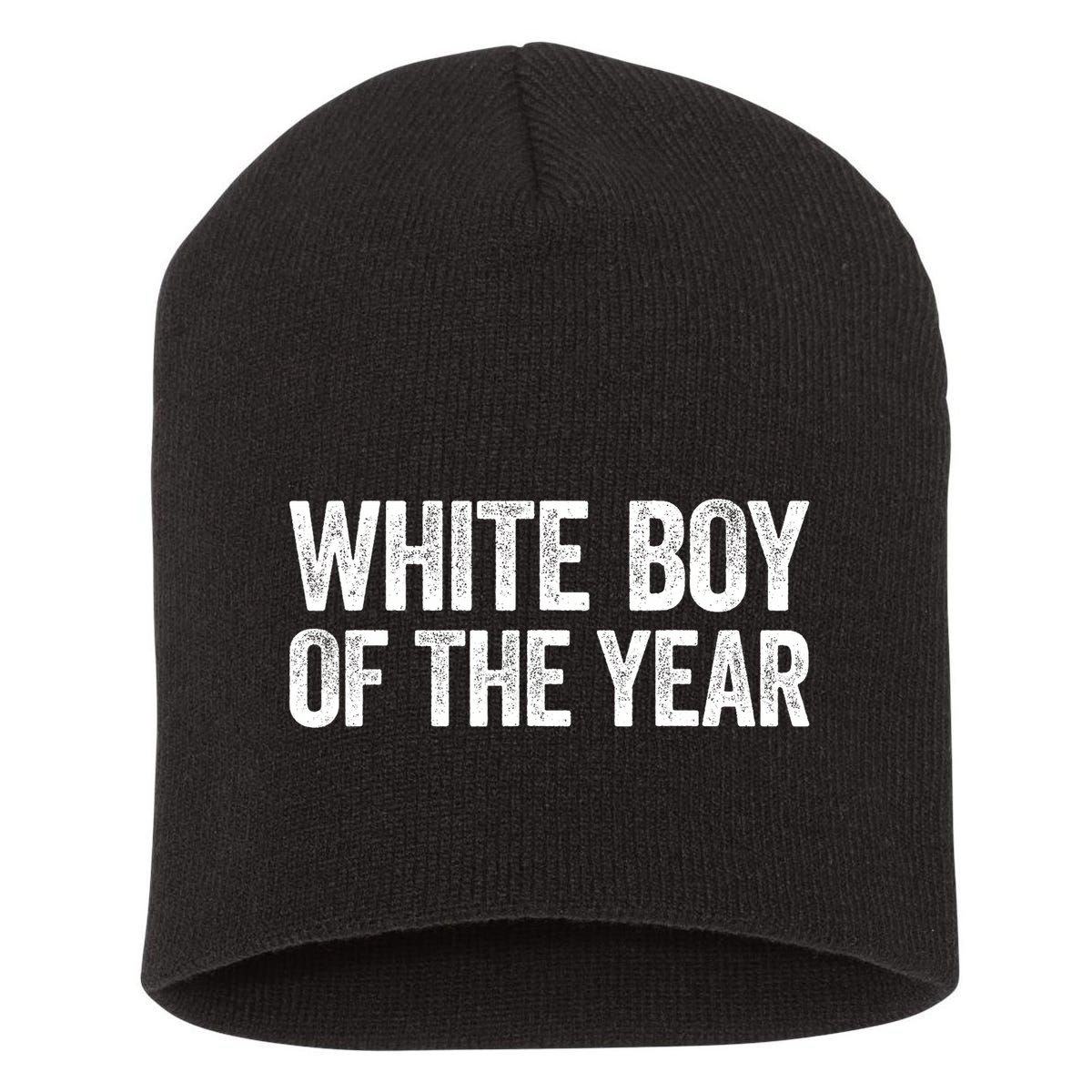 White Boy Of The Year Funny Statement Short Acrylic Beanie