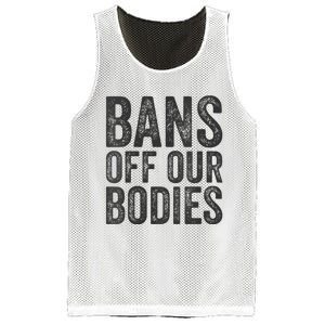 Womens Bans Off Our Bodies Pro Choice Protest Quote Saying Meme Mesh Reversible Basketball Jersey Tank