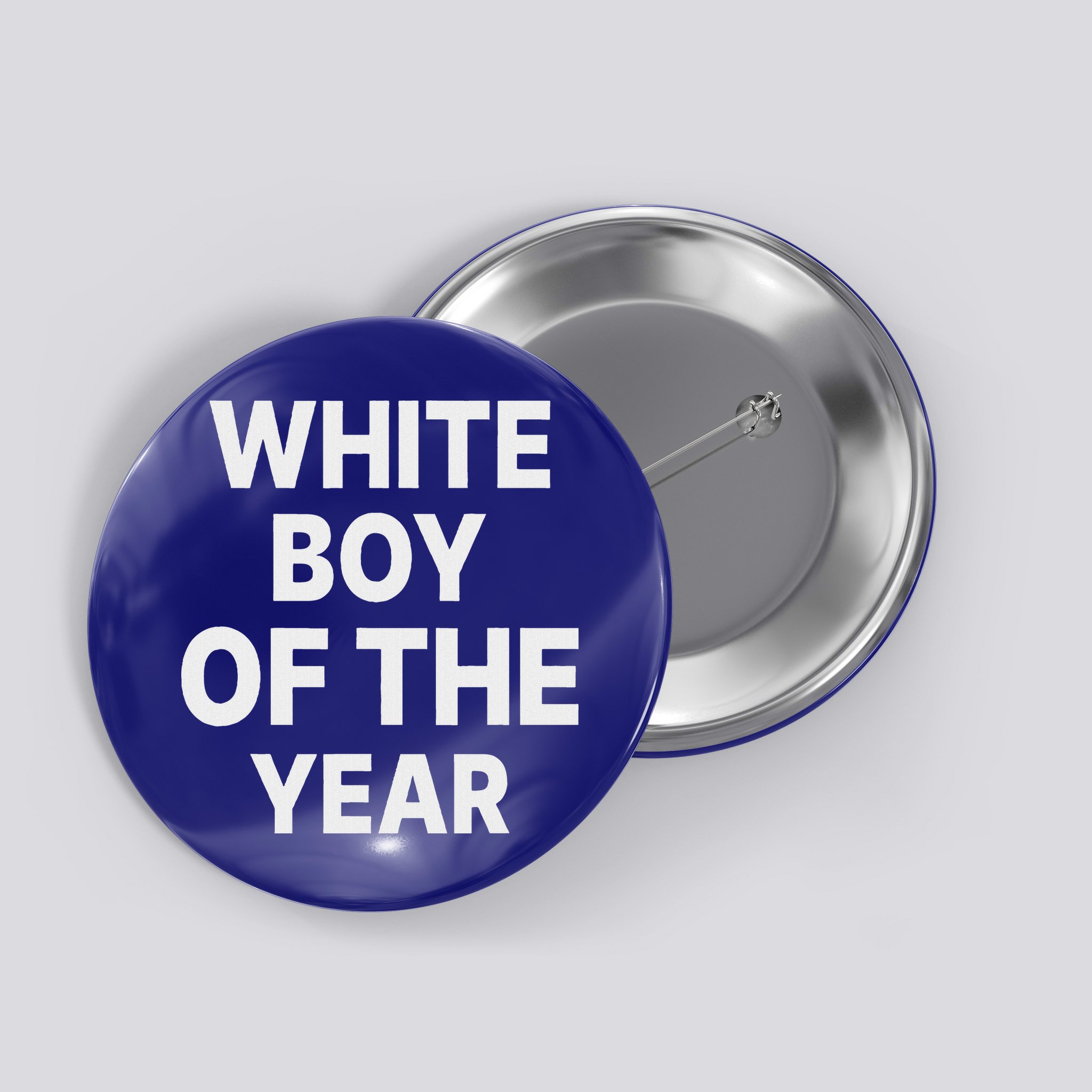 White Boy Of The Year Button