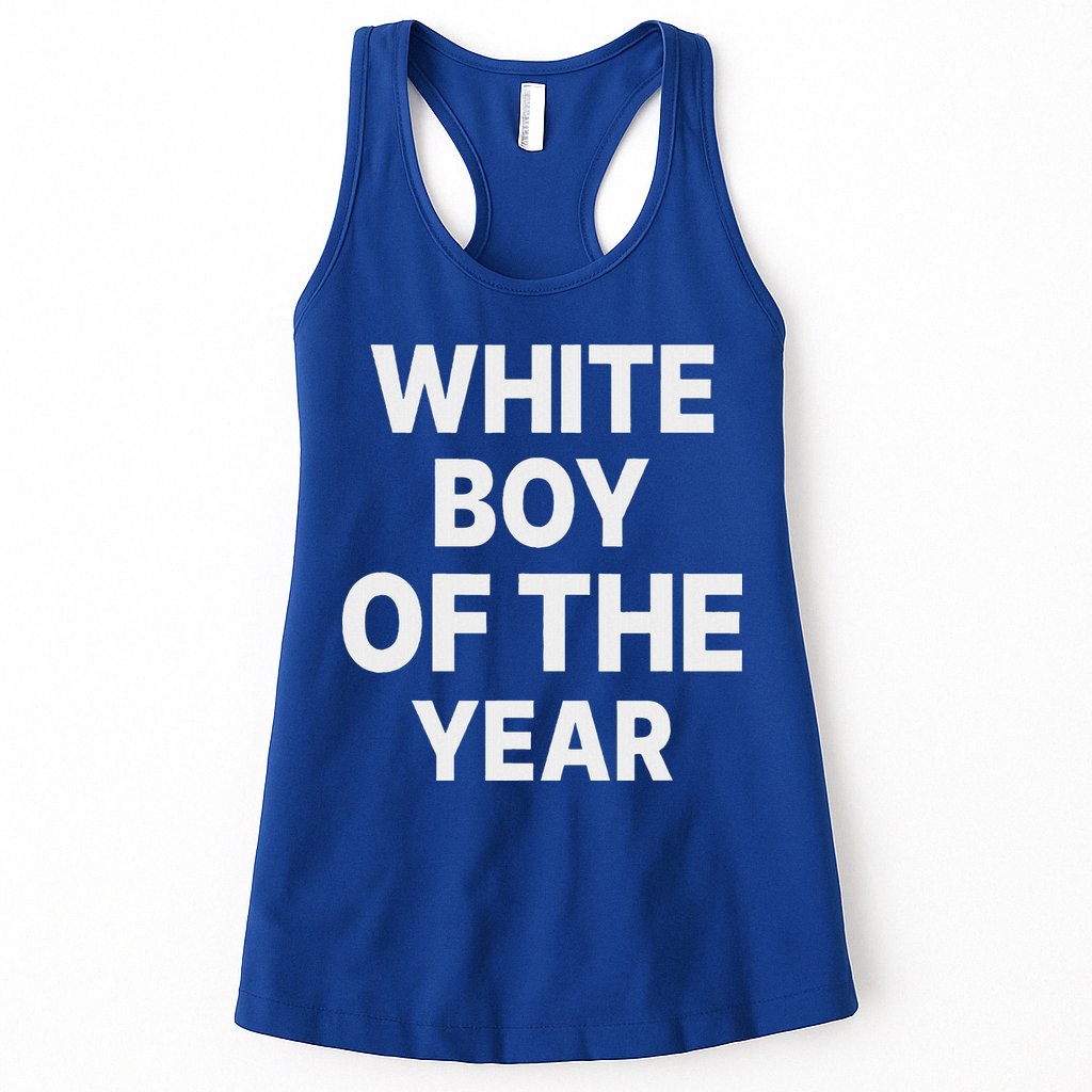 White Boy Of The Year Womens Tank Top
