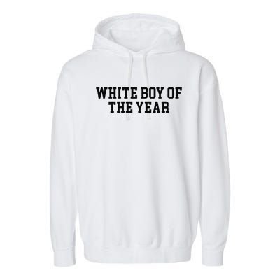 White Boy Of The Year Garment-Dyed Fleece Hoodie