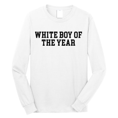 White Boy Of The Year Long Sleeve Shirt