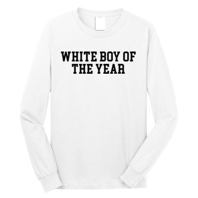 White Boy Of The Year Long Sleeve Shirt