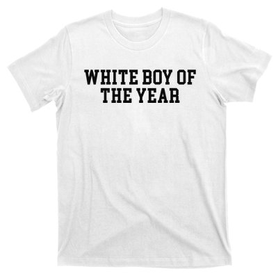 White Boy Of The Year T-Shirt